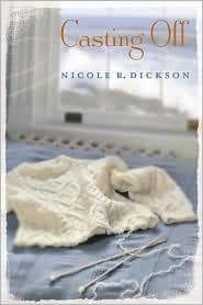 Cover of Casting off by Nicole R. Dickson