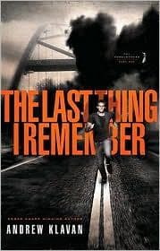 Cover of The Last Thing I Remember by Andrew Klavan