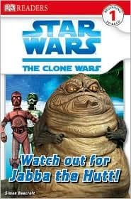 Cover of Star wars, the clone wars, watch out for Jabba the Hutt! by Simon Beecroft