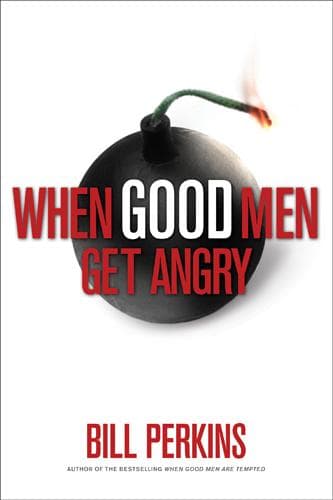 Cover of When good men get angry by Bill Perkins