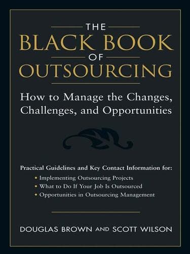 Cover of The black book of outsourcing by Douglas Brown