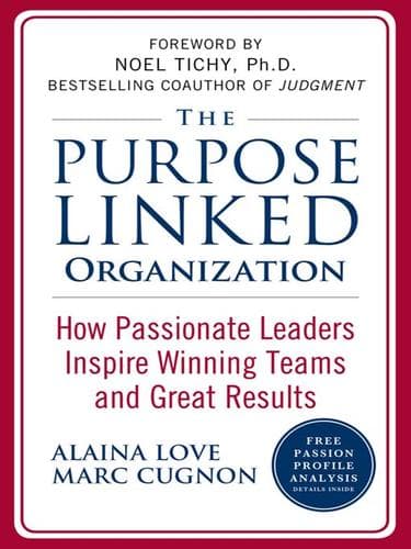 Cover of The purpose linked organization by Alaina Love