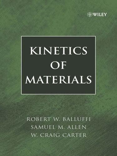 Cover of Kinetics of materials by Robert W. Balluffi