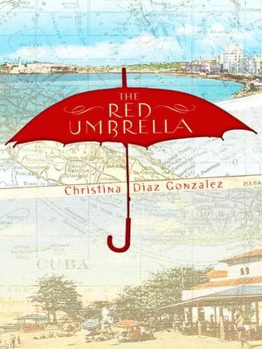 Cover of The red umbrella by Christina Diaz Gonzalez