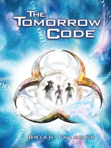 Cover of The tomorrow code by Brian Falkner
