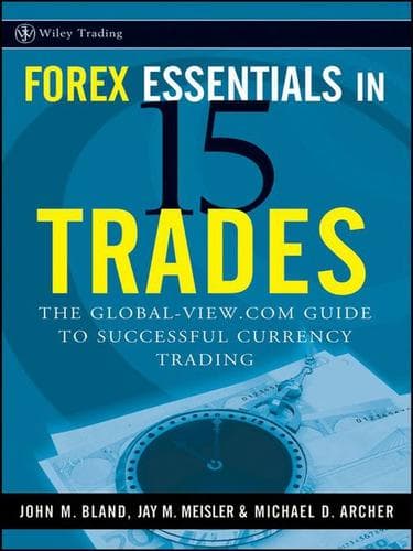 Cover of Forex essentials in 15 trades by John M. Bland