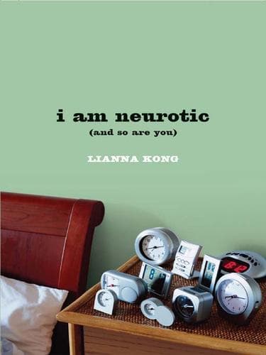 Cover of I am neurotic by Lianna Kong