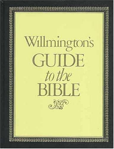 Cover of Willmington's Guide to the Bible by H. L. Willmington