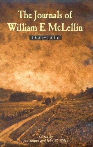 Cover of The journals of William E. McLellin, 1831-1836 by William E. McLellin