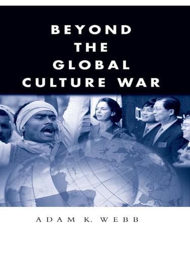 Cover of Beyond the global culture war by Adam Kempton Webb