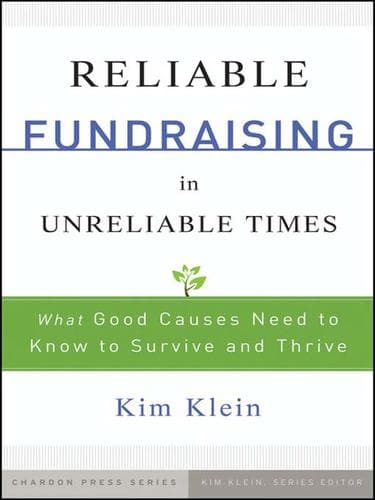 Cover of Reliable fundraising in unreliable times by Kim Klein