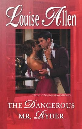 Cover of The Dangerous Mr. Ryder by Louise Allen