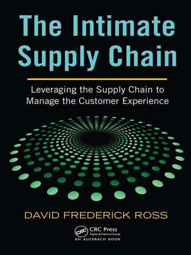 Cover of The intimate supply chain by David Frederick Ross