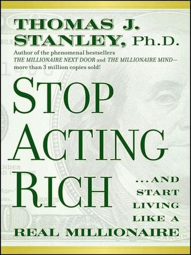 Cover of Stop acting rich by Thomas J. Stanley