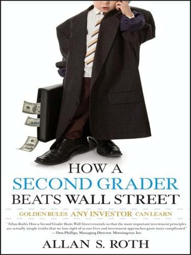 Cover of How a second grader beats Wall Street by Allan S. Roth