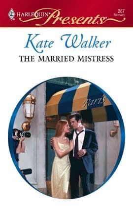 Cover of The Married Mistress by Kate Walker