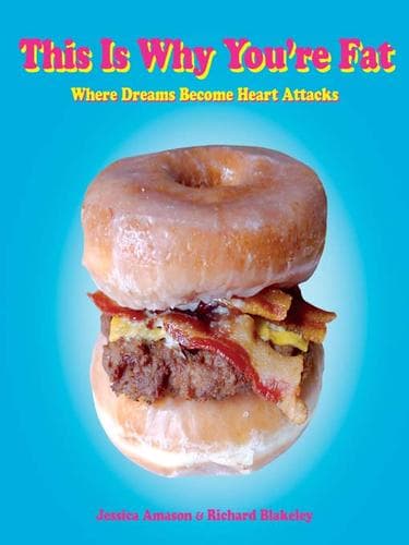 Cover of This is why you're fat by Jessica Amason