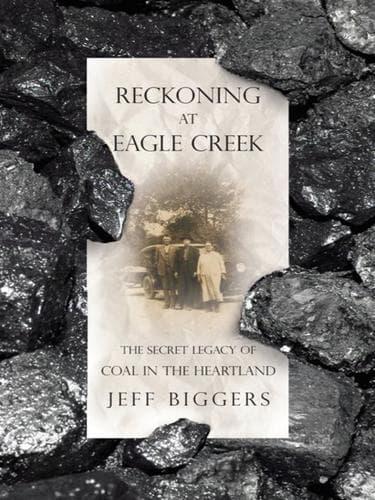 Cover of Reckoning at Eagle Creek by Jeff Biggers