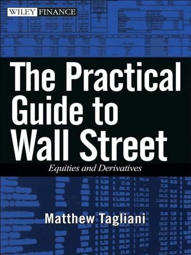 Cover of The practical guide to Wall Street by Matthew Tagliani