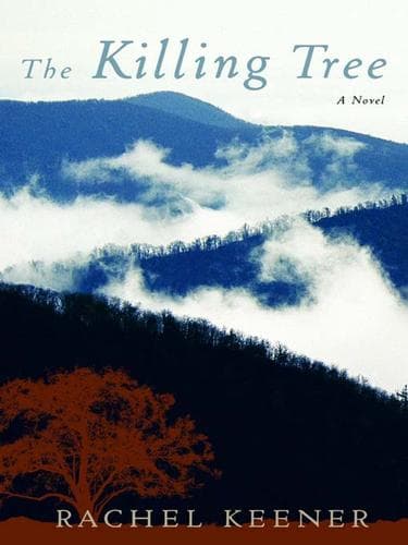 Cover of The killing tree by Rachel Keener