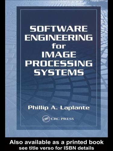 Cover of Software engineering for image processing systems by Phillip A. Laplante