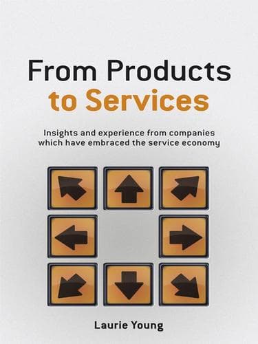 Cover of From products to services by Laurie Young