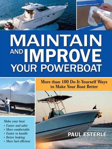 Cover of Maintain and improve your powerboat by Paul Esterle