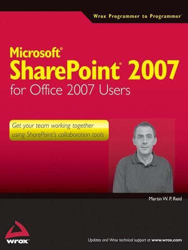 Cover of Microsoft SharePoint 2007 for Office 2007 users by Martin W. P. Reid