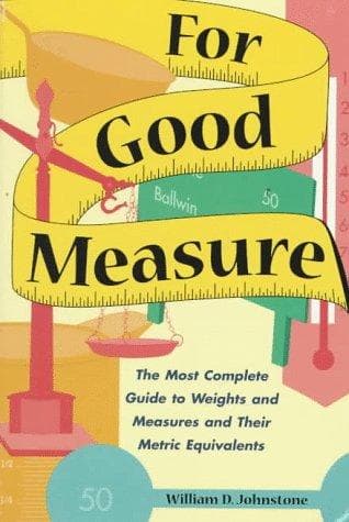 Cover of For good measure by William D. Johnstone
