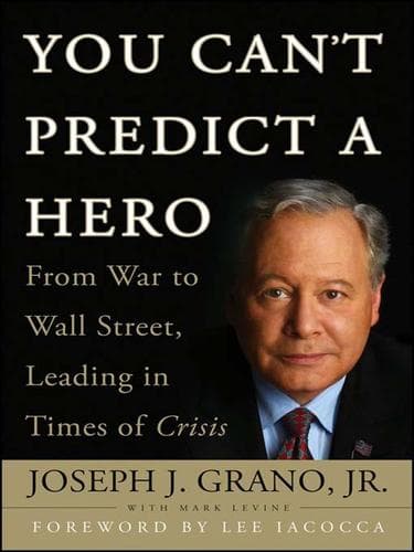 Cover of You can't predict a hero by Joseph J. Grano