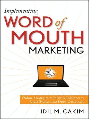 Cover of Implementing word of mouth marketing by Idil M. Cakim