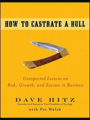 Cover of How to castrate a bull by Dave Hitz