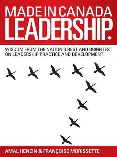 Cover of Made in Canada leadership by Amal Henein