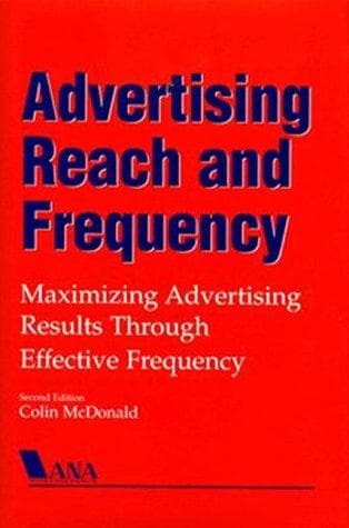 Cover of Advertising reach and frequency by Colin McDonald