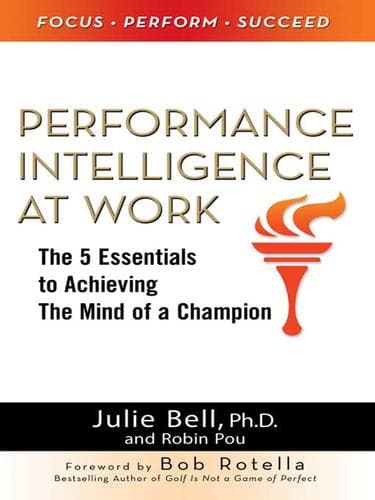 Cover of Performance intelligence at work by Julie Ness Bell