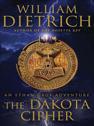 Cover of The Dakota Cipher by Dietrich, William