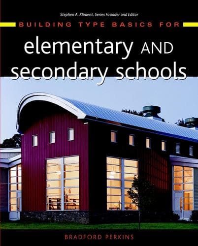 Cover of Building type basics for elementary and secondary schools by L. Bradford Perkins