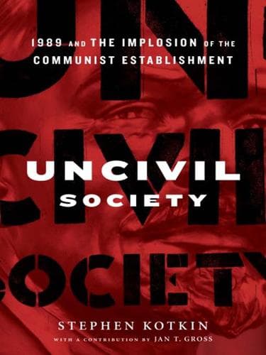 Cover of Uncivil society by Stephen Kotkin