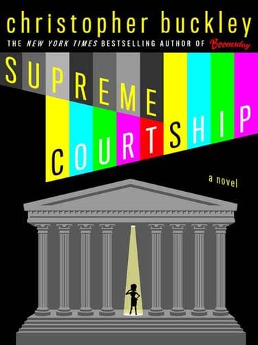 Cover of Supreme courtship by Christopher Buckley
