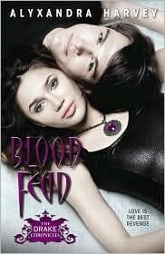 Cover of Blood Feud by Alyxandra Harvey