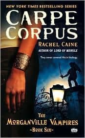 Cover of Carpe Corpus by Rachel Caine