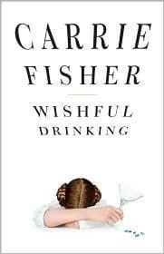 Cover of Wishful Drinking by Carrie Fisher