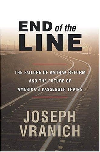 Cover of End of the Line by Joseph Vranich
