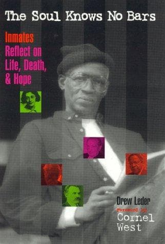 Cover of The soul knows no bars by Drew Leder
