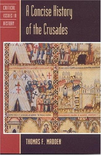 Cover of A concise history of the Crusades by Thomas F. Madden