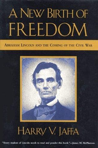 Cover of A new birth of freedom by Harry V. Jaffa