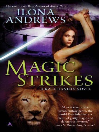 Cover of Magic Strikes by Ilona Andrews