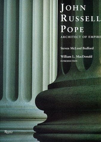 Cover of John Russell Pope by Steven Bedford