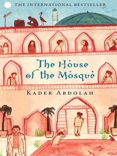 Cover of Het huis van de moskee by Kader Abdolah