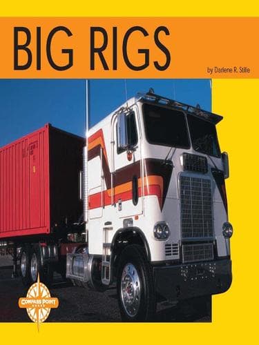 Cover of Big Rigs (Transportation) by Darlene R. Stille